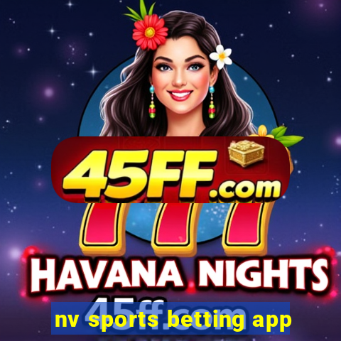 nv sports betting app
